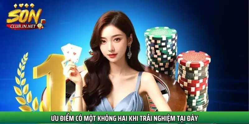 uu-diem-co-mot-khong-hai-khi-trai-nghiem-tai-day